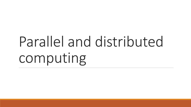 Parallel and Distributed Computing chapter 1 | PPT | Free Download