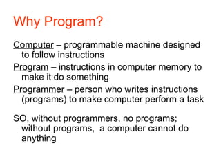 Introduction to Computers and Programming | PPT