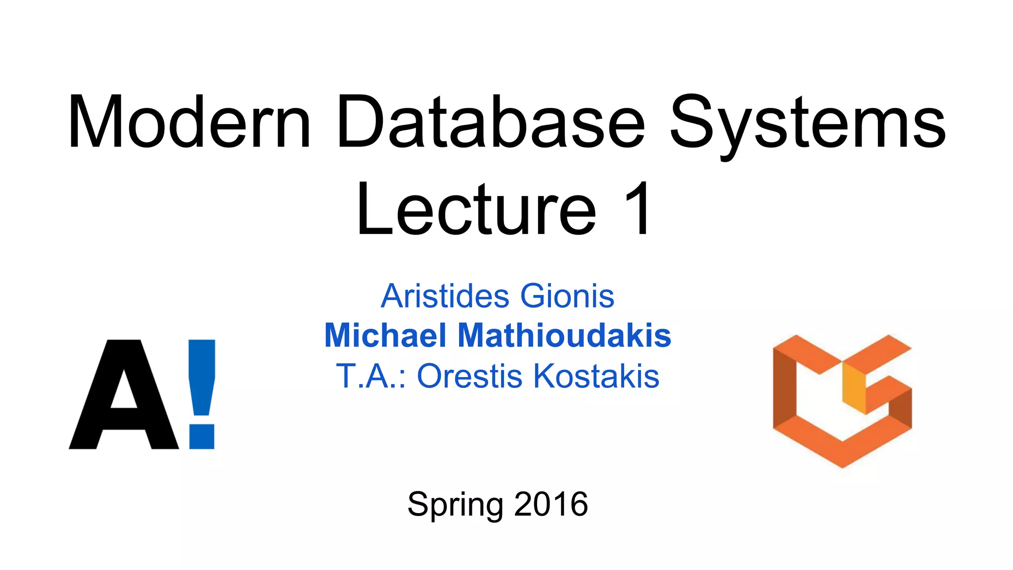Modern Database Systems - Lecture 01 | PPT