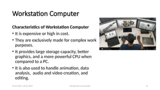 Worksation Comouter With Example Lecture_01 Introduction to Computers.pptx