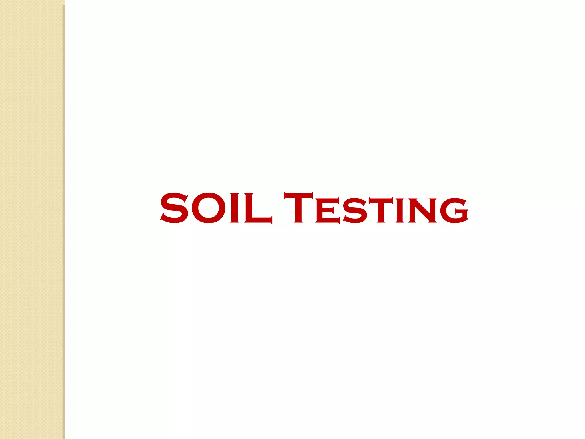 SOIL Testing
 