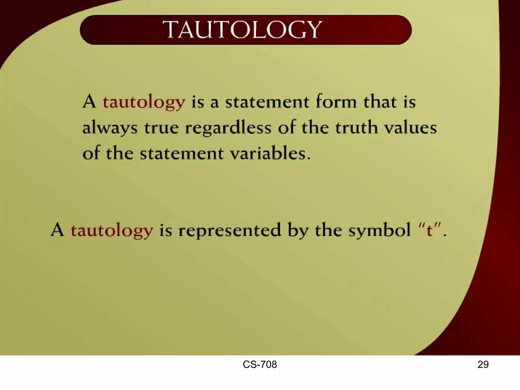Tautology – 2 - 21 