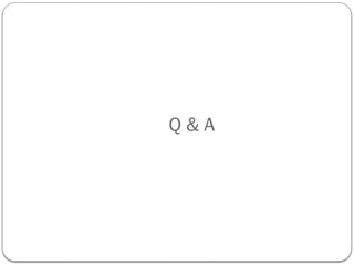 Q & A
 