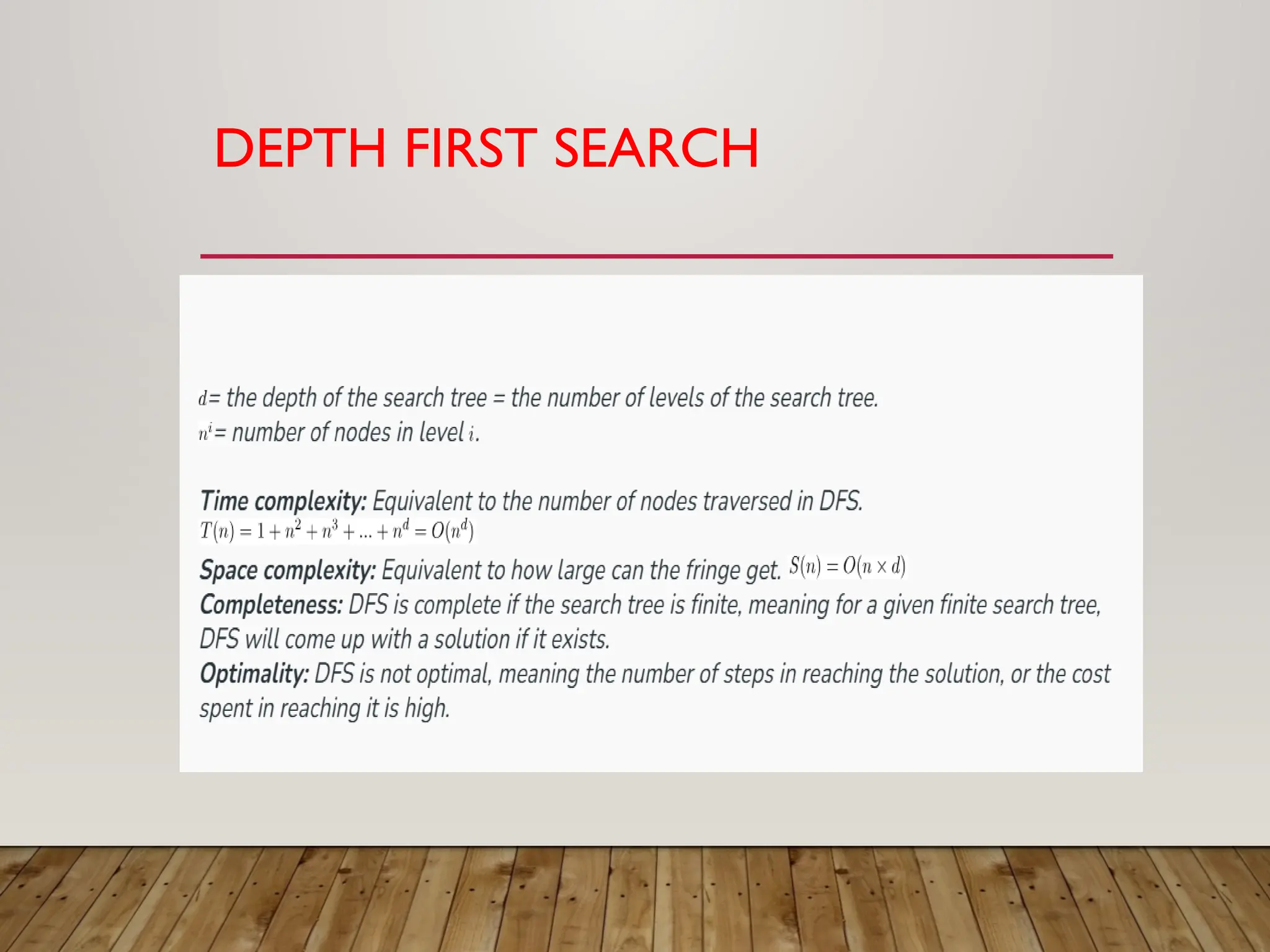 DEPTH FIRST SEARCH
 