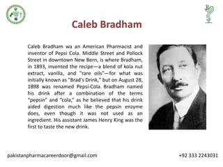 Pepsi Inventor Lecture # 02 history of pharmacy | PPTX
