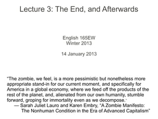 Lecture 03 The End And Afterwards