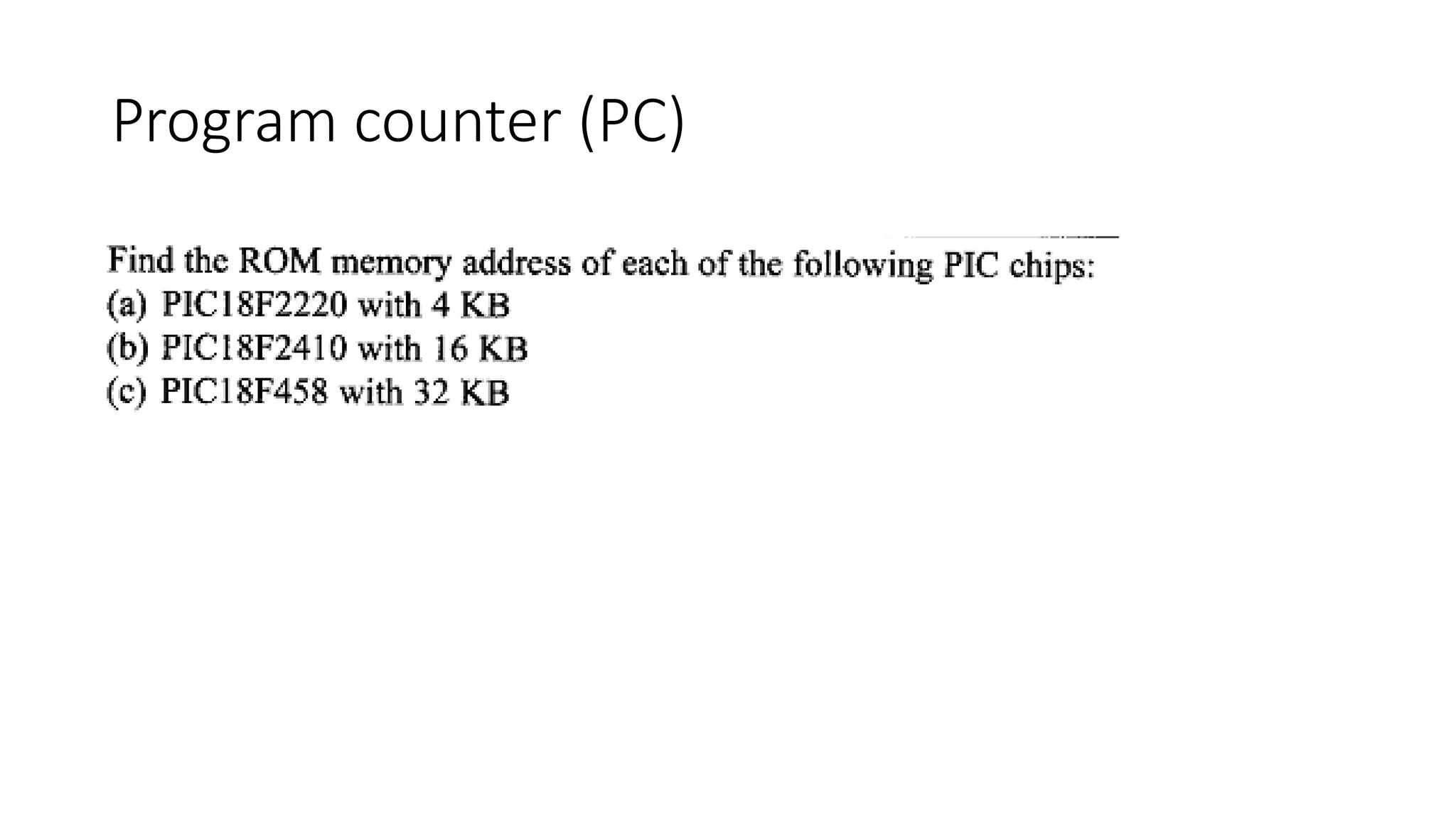 Program counter (PC)
 