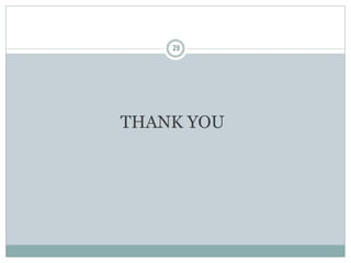 29
THANK YOU
 