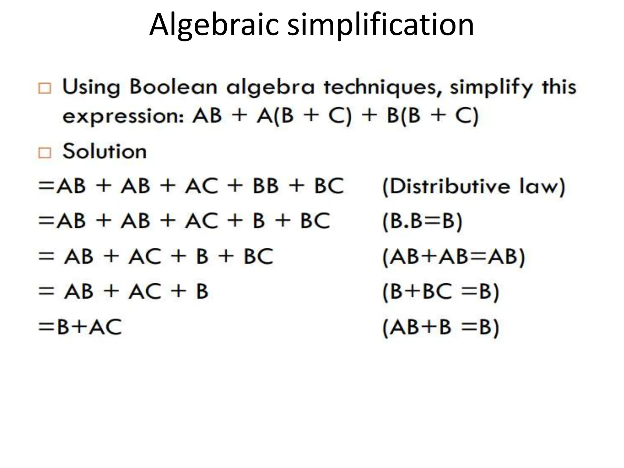 Algebraic simplification
 