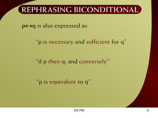 CS-708 Rephrasing Biconditional - 6 
