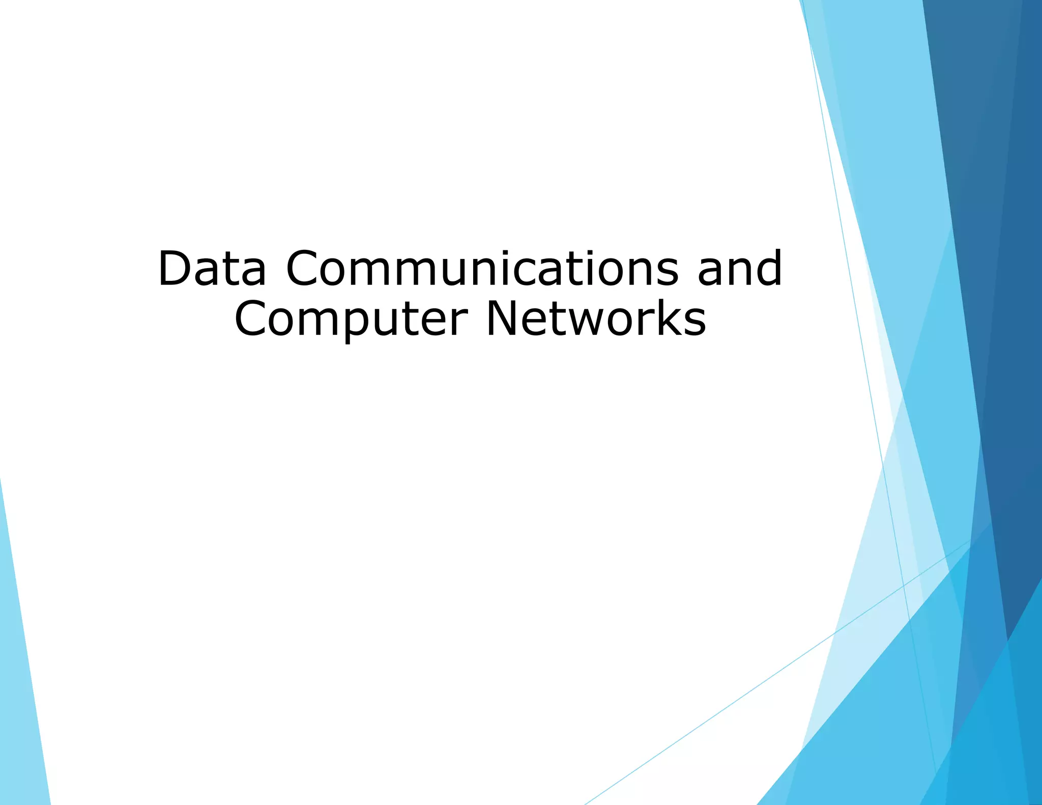 Data Communications and Computer Networks | PPTX | Computer Networking ...