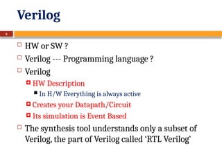 Verilog Coding Language Lecture_04 Verilog Intro, Gate Level Modelling.pptx