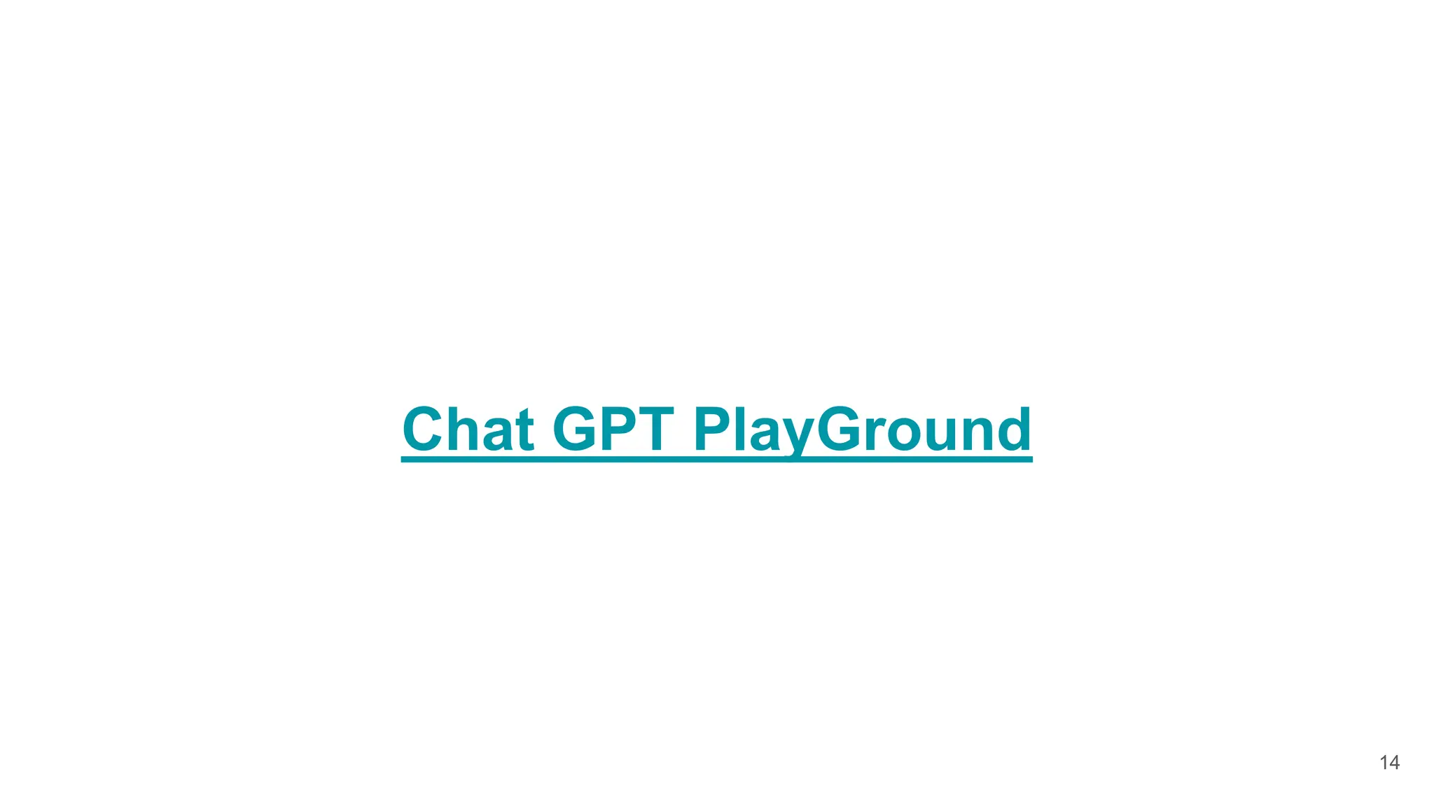Chat GPT PlayGround
14
 