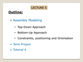 Lecture 06 Assembly in CAD Siemens Nx 12 | PDF