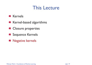 Lecture 05( Foundations of Machine Learning - Kernel methods) | PDF