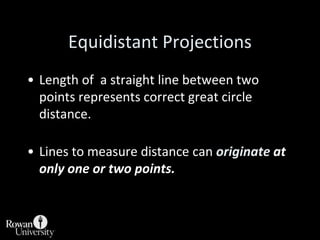 Equivalent & ConformalPreserve true shapes and exaggerate areasShow true size and squish/stretch shapesOR