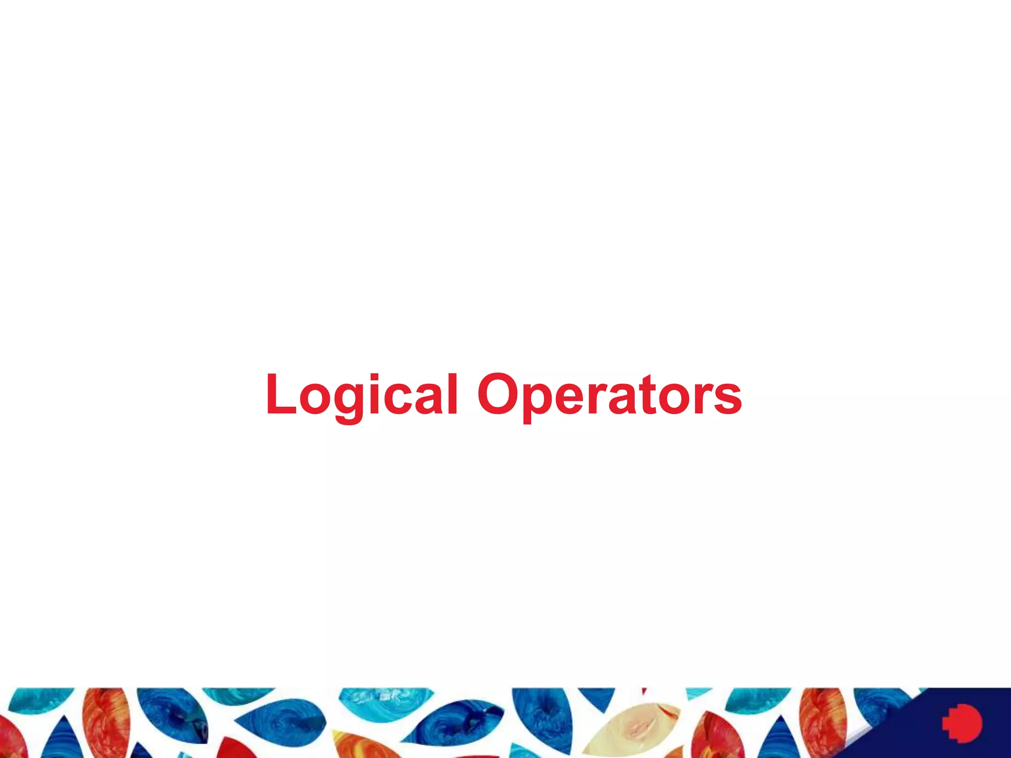 Logical Operators
 