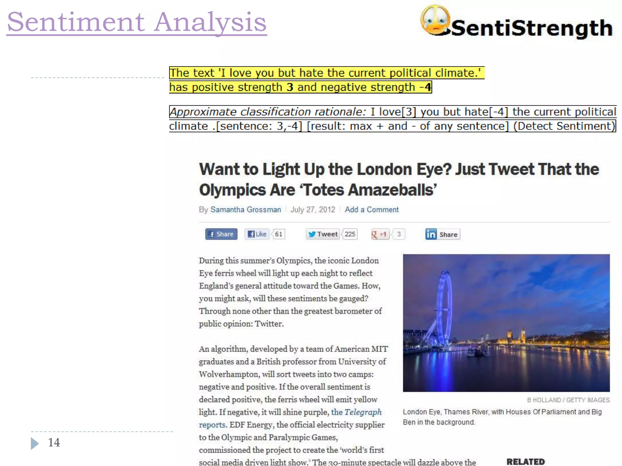 Sentiment Analysis

14

Lect. 7: Learning from Massive Datasets

 