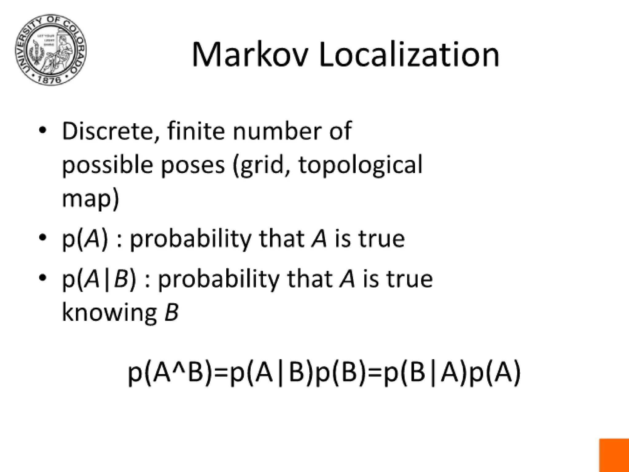 Lecture 08: Localization and Mapping II