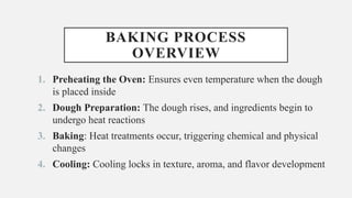 Comprehensive Science of Heat Treatment in Baking Processes | PPTX