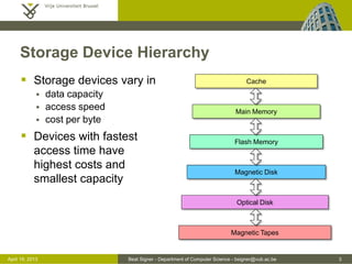 Storage Management - Lecture 8 - Introduction to Databases (1007156ANR ...