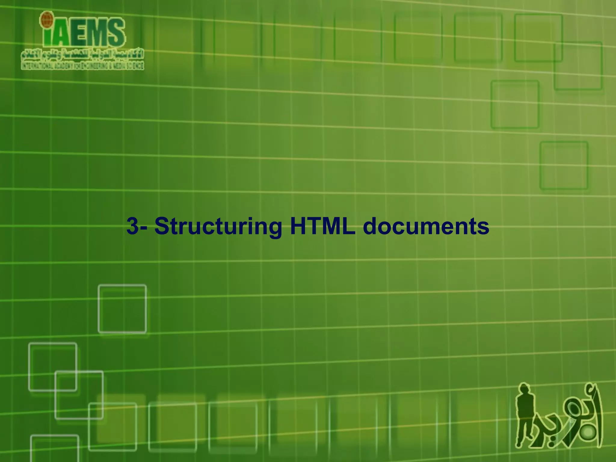 3- Structuring HTML documents 