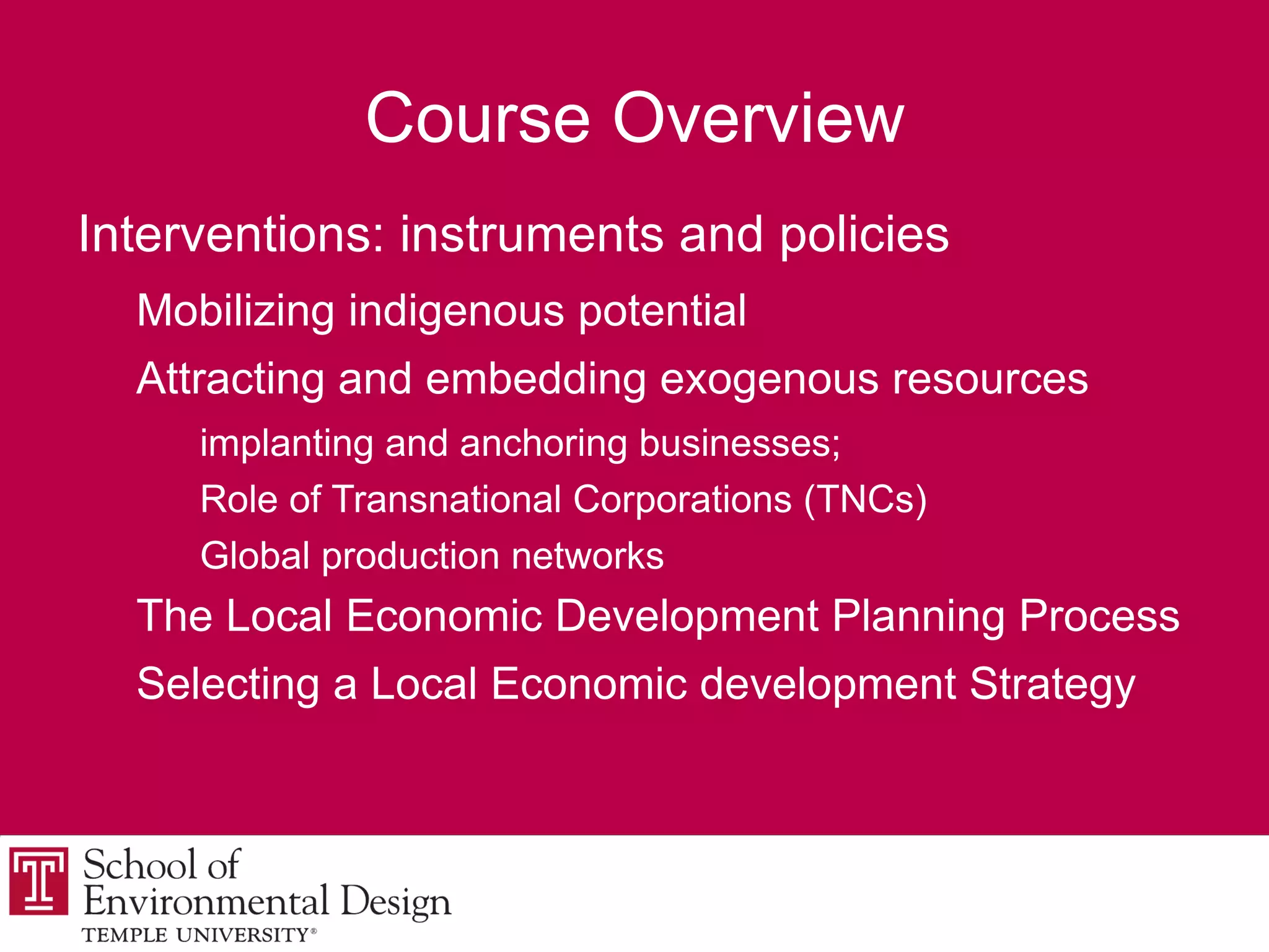 rapid, uncertain and geographically uneven and unequal economic, political, cultural and environmental change; 