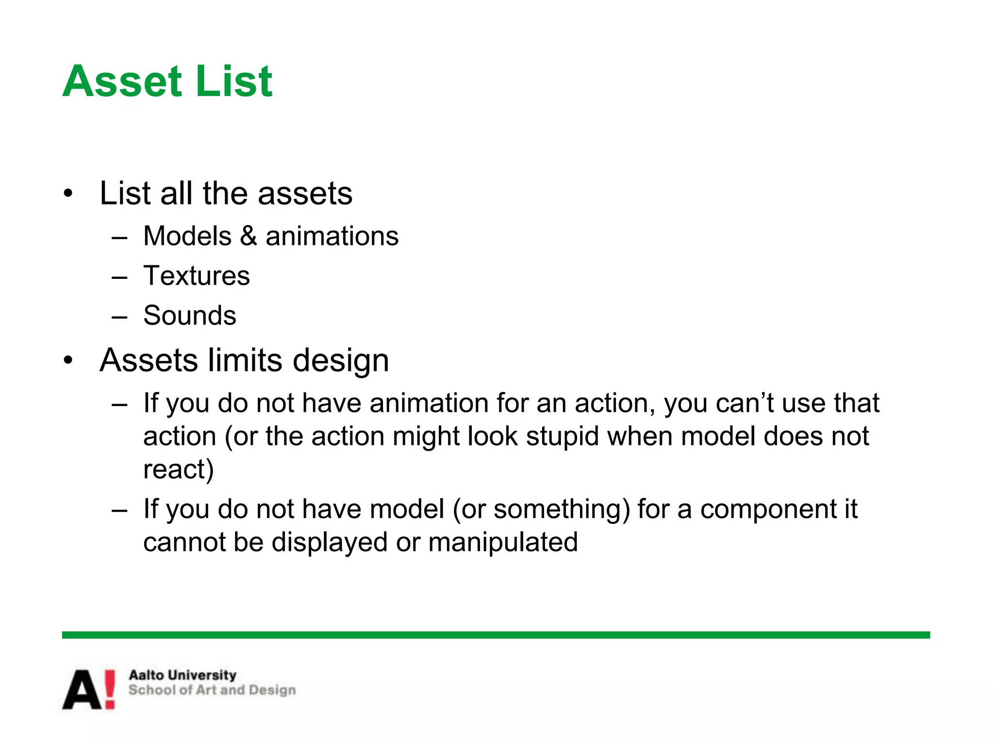 FocusFocus should guide the designDoes this design choice reflect the focus?Focus can be changedBut should be changed accidentally