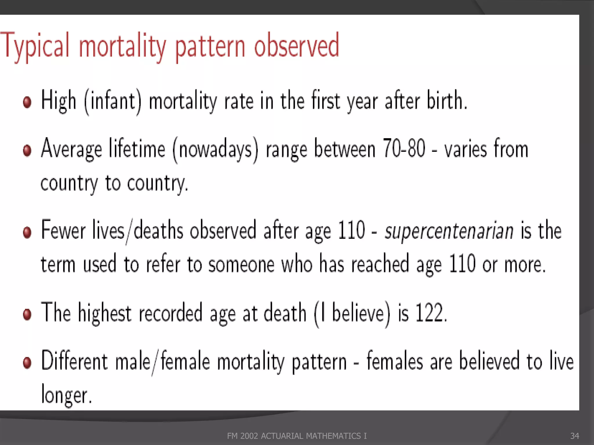 FM 2002 ACTUARIAL MATHEMATICS I   34
 
