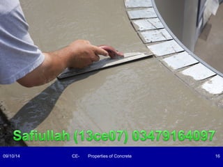09/10/14 CE- Properties of Concrete 16 
