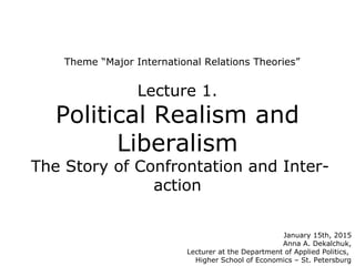 Lecture1 Realism And Liberalism Ppt
