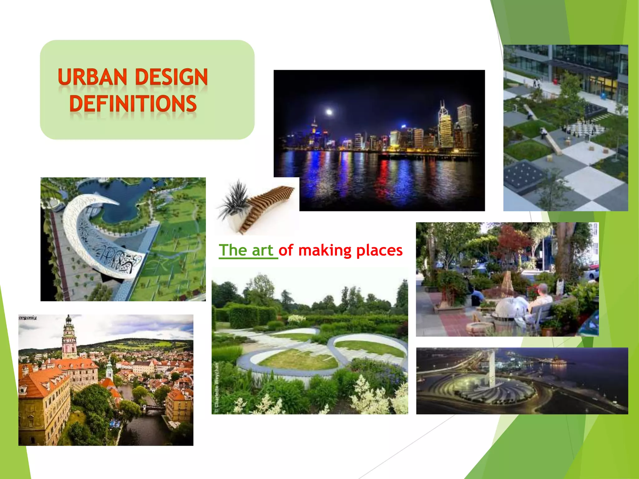 The art of making places
 