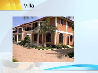 Villa
 