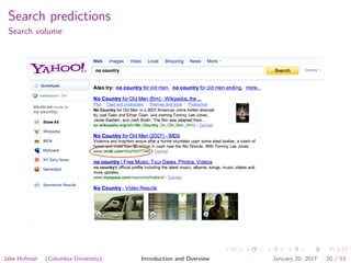 Search predictions
Search volume
Jake Hofman (Columbia University) Introduction and Overview January 20, 2017 20 / 53
 