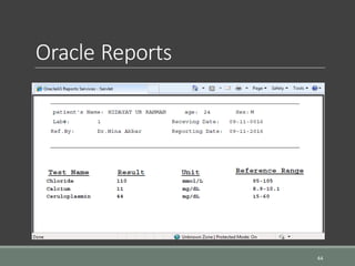 Oracle Reports
44
 