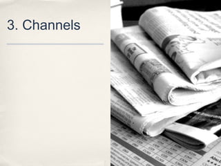 3. Channels
 