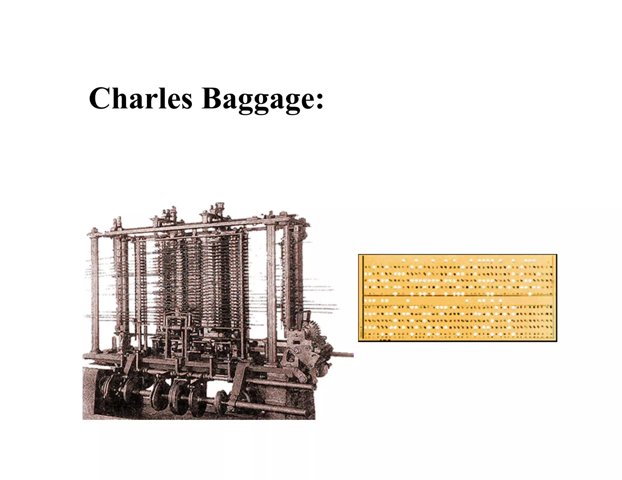 Charles Baggage:
 