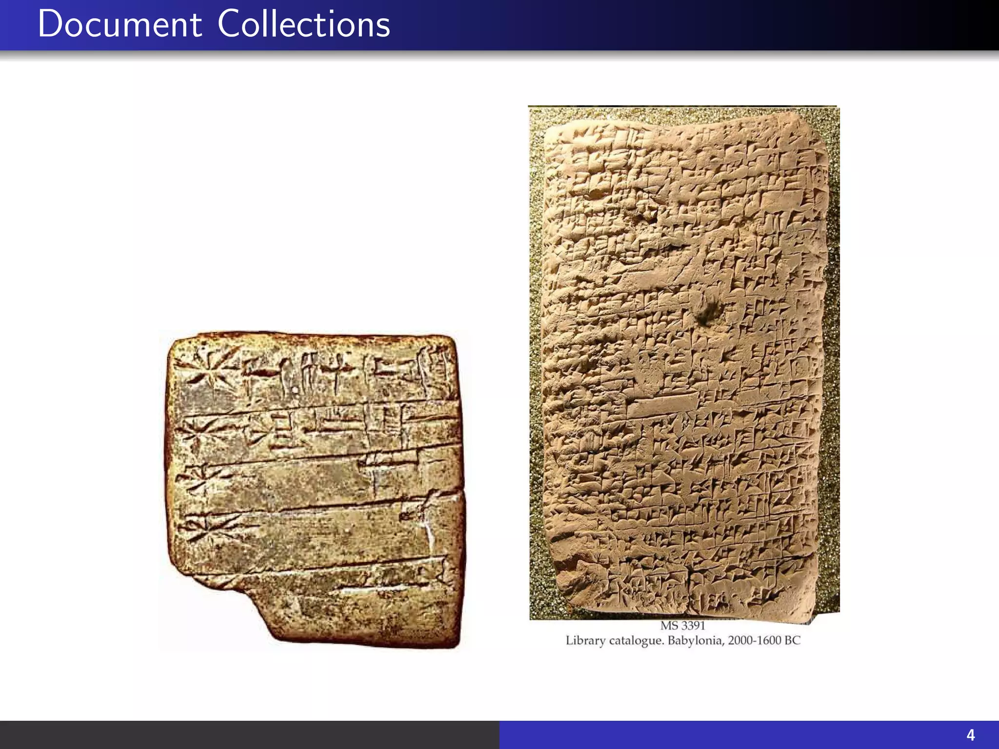 Document Collections
4
 