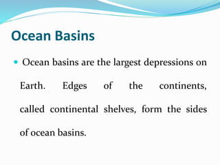 Ocean basin
 