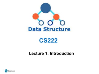 CS222
Lecture 1: Introduction
 