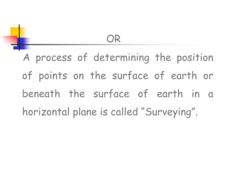 Introduction to Surveying and its classification | PDF