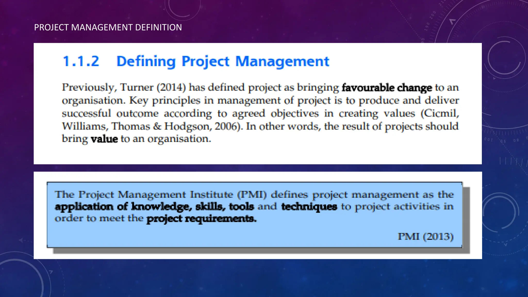 PROJECT MANAGEMENT DEFINITION
 
