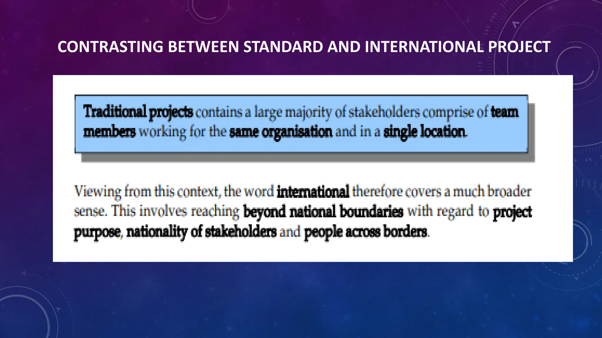 CONTRASTING BETWEEN STANDARD AND INTERNATIONAL PROJECT
 