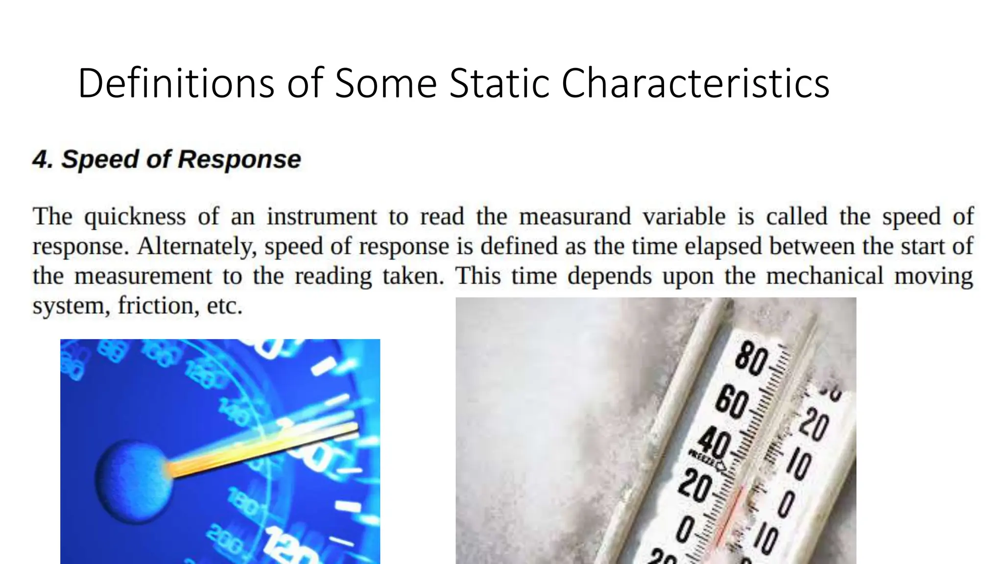 Definitions of Some Static Characteristics
 