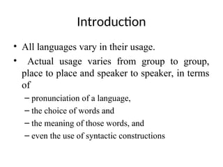 An introduction about language in the society | PPT
