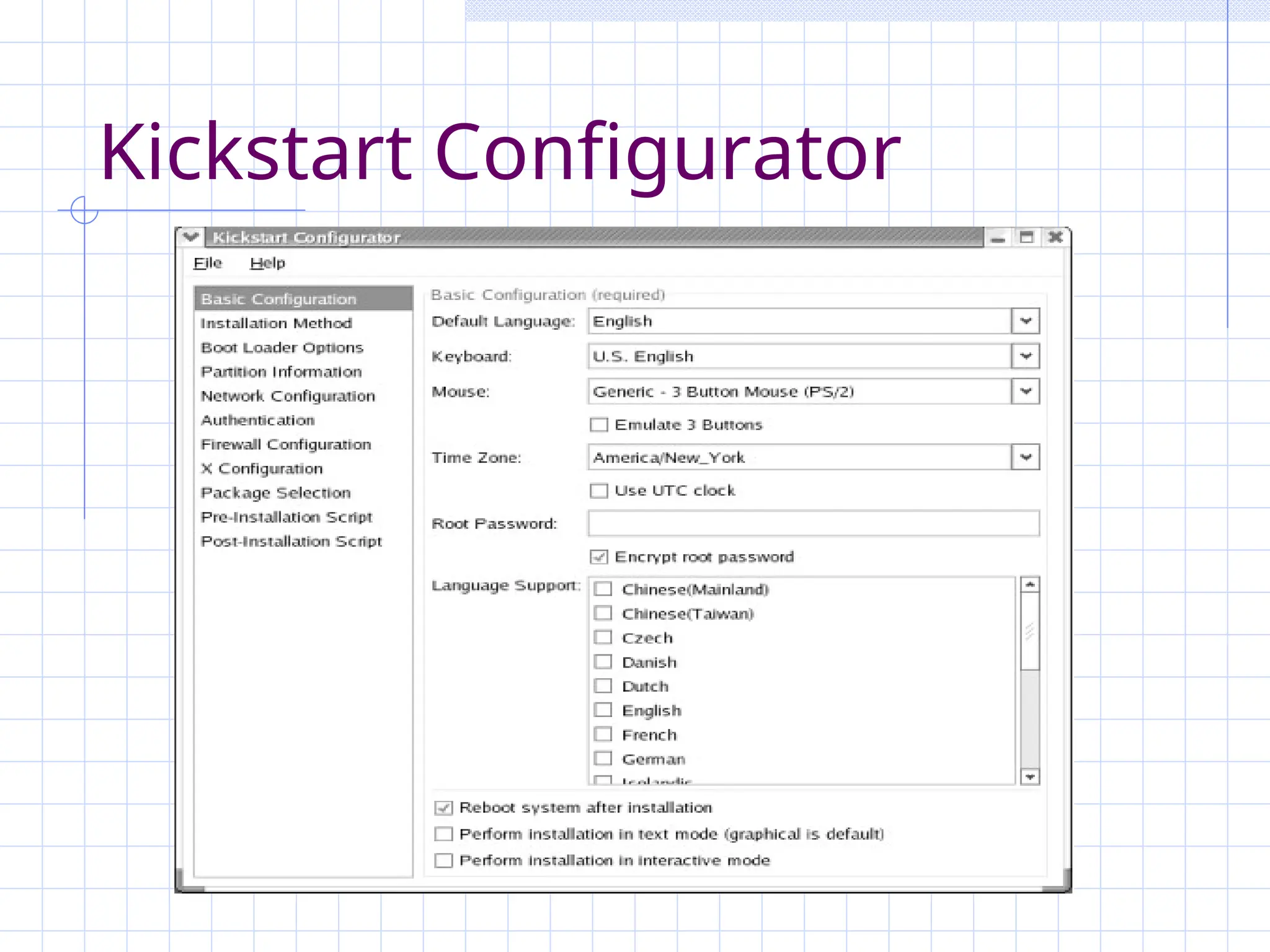Kickstart Configurator
 