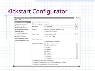 Kickstart Configurator
 