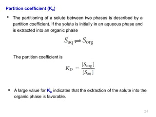 Partition Coefficient Example Extraction and Isolation of Active Constituents.pptx