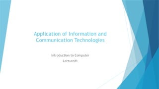 Lecture1 computer Information and technology | PPTX