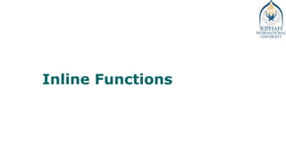 Inline Functions
 